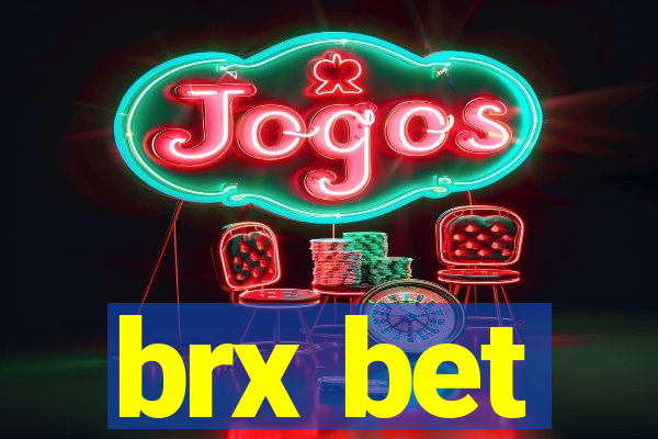 brx bet